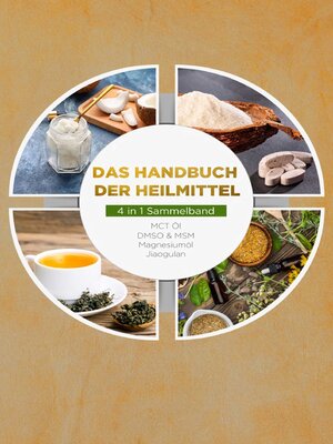cover image of Das Handbuch der Heilmittel--4 in 1 Sammelband